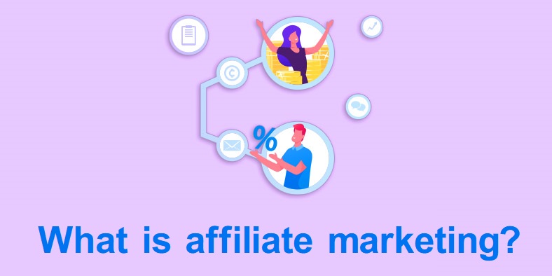 What is affiliate marketing?