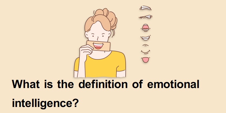 What is the definition of emotional intelligence?