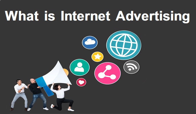 What is Internet Advertising and Marketing