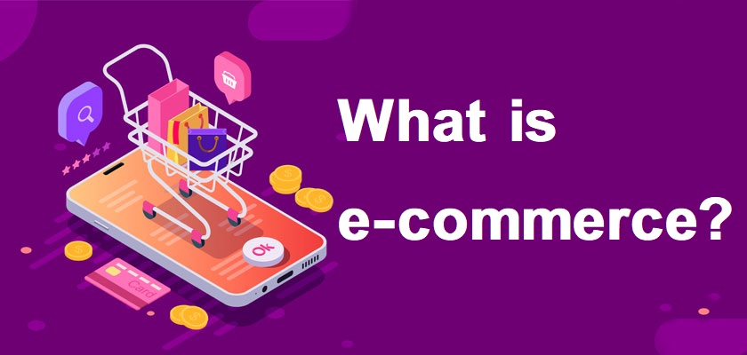 What is e-commerce?