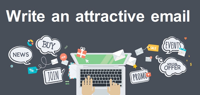 Write an attractive email